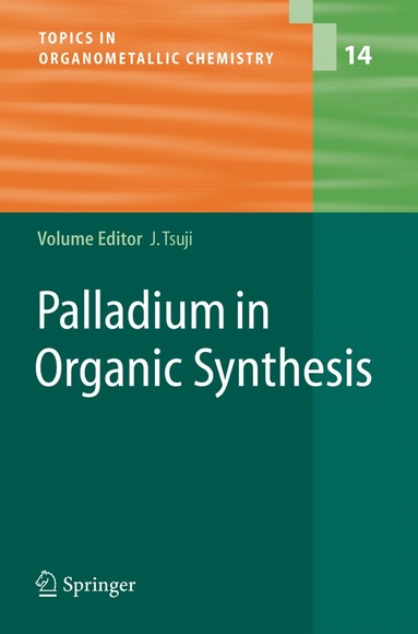 bokomslag Palladium in Organic Synthesis