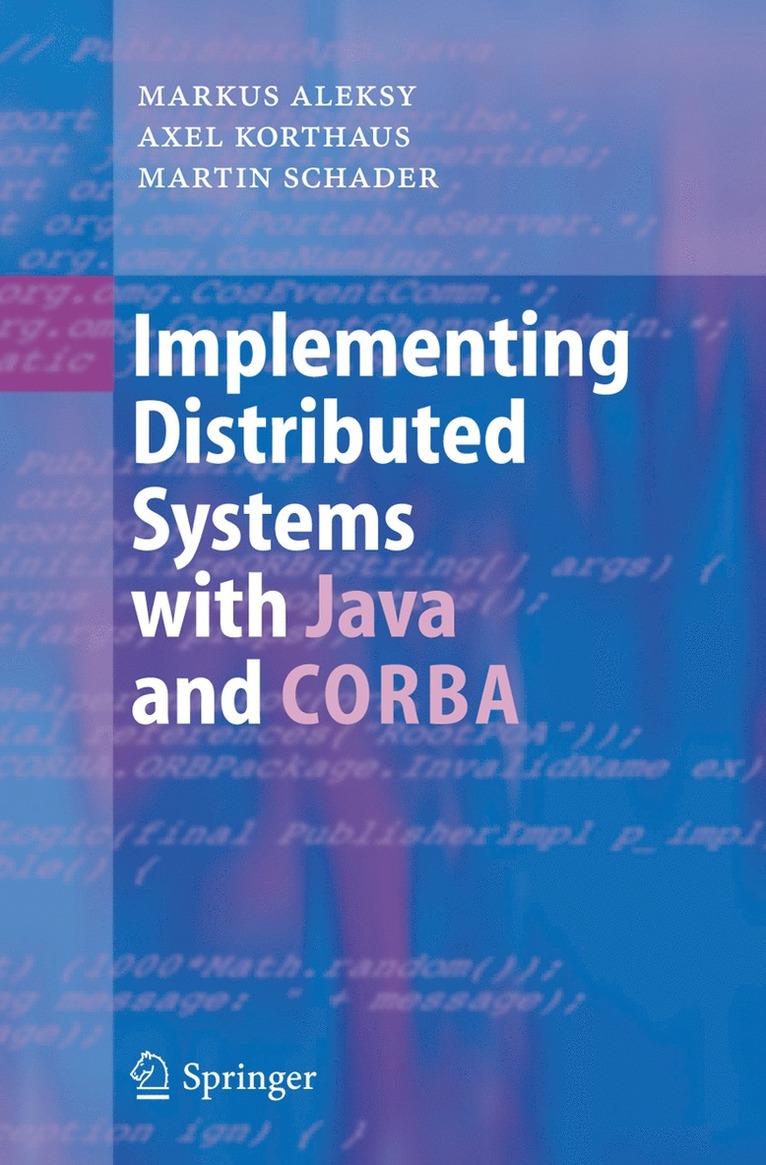 Implementing Distributed Systems with Java and CORBA 1