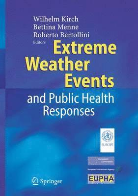 bokomslag Extreme Weather Events and Public Health Responses