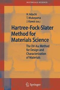 bokomslag Hartree-Fock-Slater Method for Materials Science