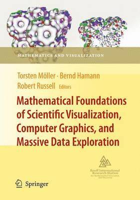 Mathematical Foundations of Scientific Visualization, Computer Graphics, and Massive Data Exploration 1