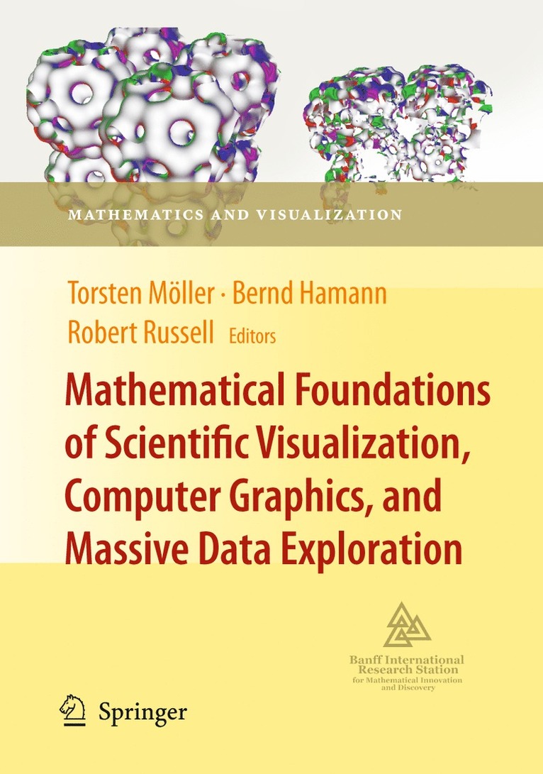 Mathematical Foundations of Scientific Visualization, Computer Graphics, and Massive Data Exploration 1