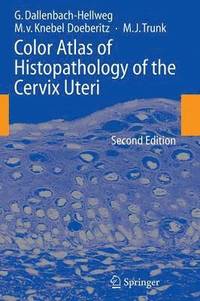 bokomslag Color Atlas of Histopathology of the Cervix Uteri