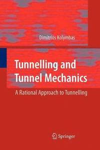 bokomslag Tunnelling and Tunnel Mechanics