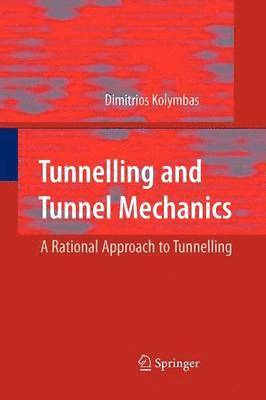 Tunnelling and Tunnel Mechanics 1