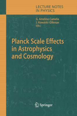 Planck Scale Effects in Astrophysics and Cosmology 1