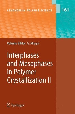 bokomslag Interphases and Mesophases in Polymer Crystallization II