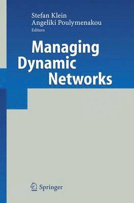 bokomslag Managing Dynamic Networks