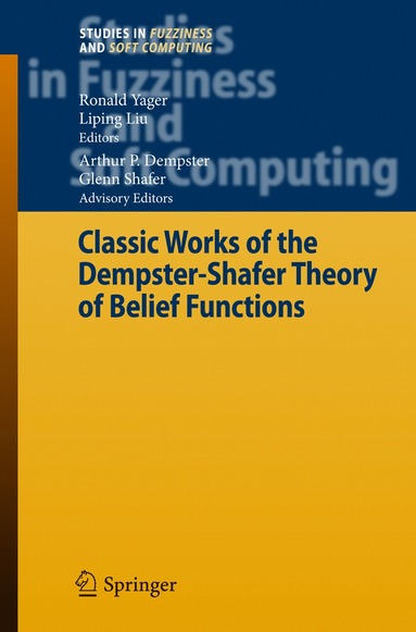 bokomslag Classic Works of the Dempster-Shafer Theory of Belief Functions