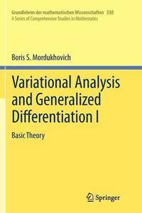 bokomslag Variational Analysis and Generalized Differentiation I