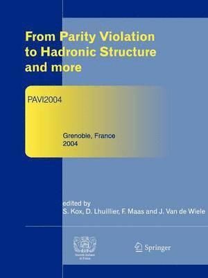 From Parity Violation to Hadronic Structure and more 1