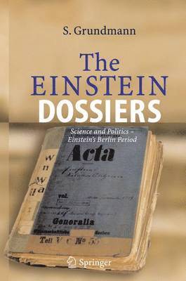 The Einstein Dossiers 1