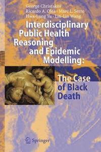 bokomslag Interdisciplinary Public Health Reasoning and Epidemic Modelling: The Case of Black Death