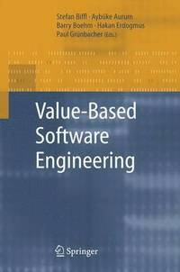 bokomslag Value-Based Software Engineering
