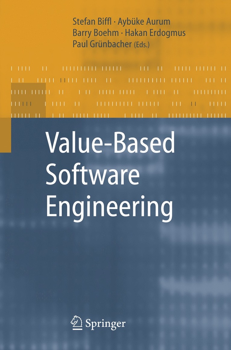 Stefan Biffl, Aybuke Aurum, Barry Boehm, Hakan Erdogmus, Paul Grünbacher - Value-Based Software Engineering, Häftad