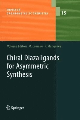 bokomslag Chiral Diazaligands for Asymmetric Synthesis