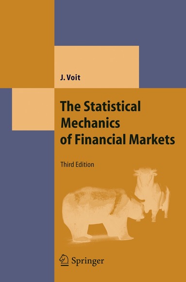 Johannes Voit - Statistical Mechanics of Financial Markets, Häftad