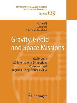 bokomslag Gravity, Geoid and Space Missions