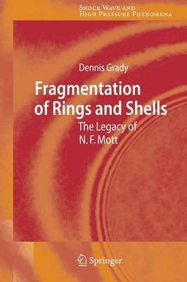 bokomslag Fragmentation of Rings and Shells