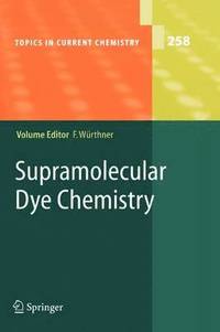 bokomslag Supramolecular Dye Chemistry