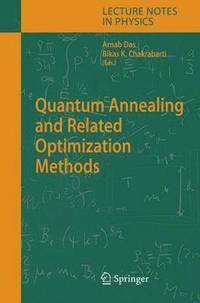 bokomslag Quantum Annealing and Related Optimization Methods