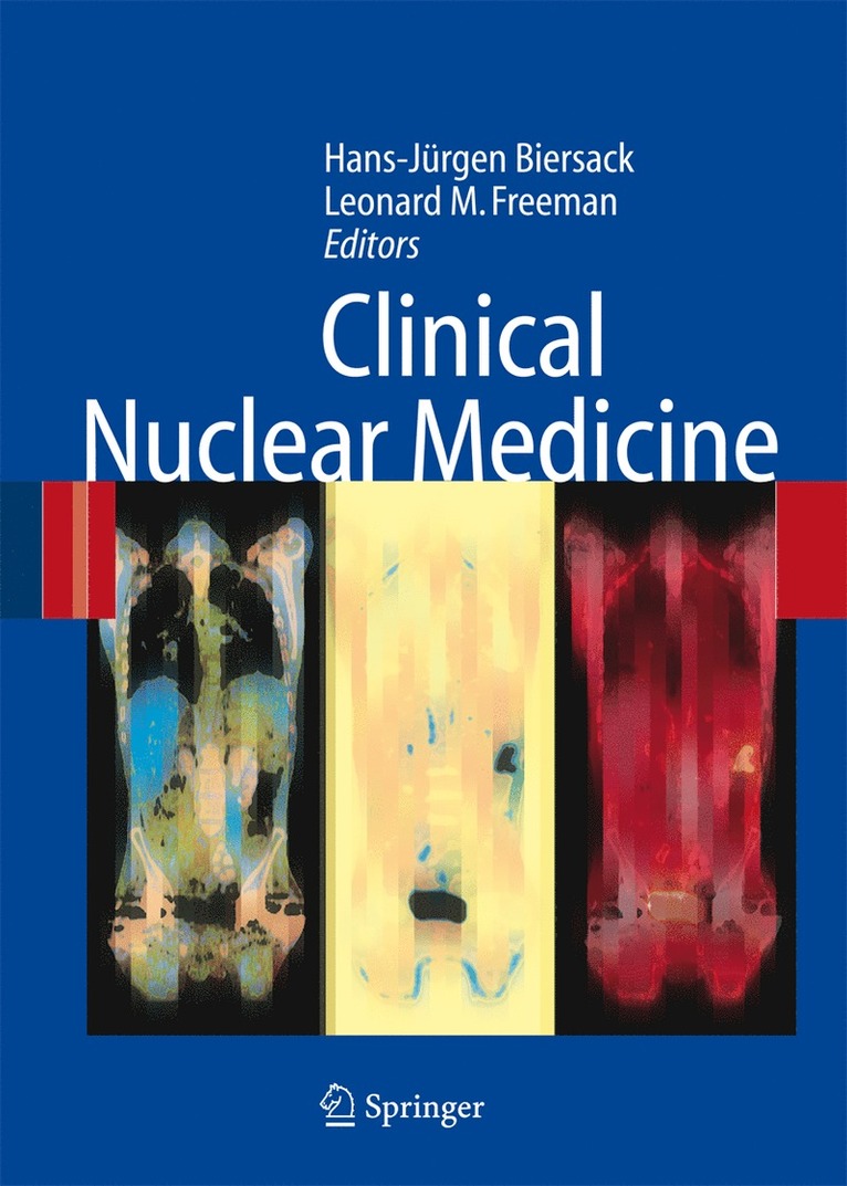 Hans-Jürgen Biersack, Leonard M. Freeman - Clinical Nuclear Medicine, Häftad
