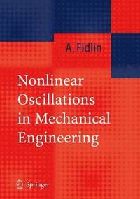 bokomslag Nonlinear Oscillations in Mechanical Engineering