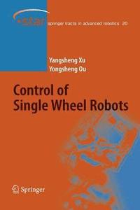 bokomslag Control of Single Wheel Robots