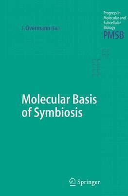 Jörg Overmann, Jorg Overmann, J. Rg Overmann - Molecular Basis of Symbiosis, Häftad