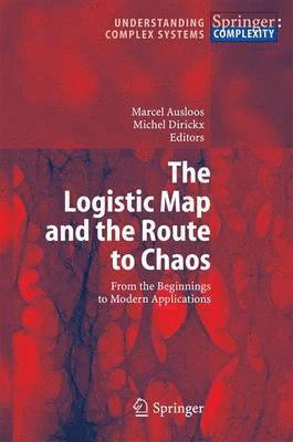 bokomslag The Logistic Map and the Route to Chaos
