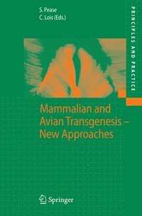 bokomslag Mammalian and Avian Transgenesis - New Approaches