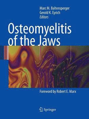 Osteomyelitis of the Jaws 1