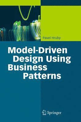 bokomslag Model-Driven Design Using Business Patterns