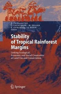 bokomslag Stability of Tropical Rainforest Margins