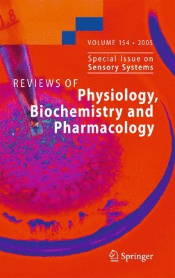 S. Offermanns - Reviews of Physiology, Biochemistry and Pharmacology 154, Häftad