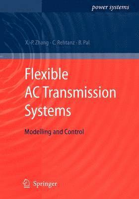 bokomslag Flexible AC Transmission Systems: Modelling and Control