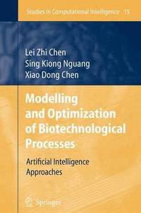 bokomslag Modelling and Optimization of Biotechnological Processes