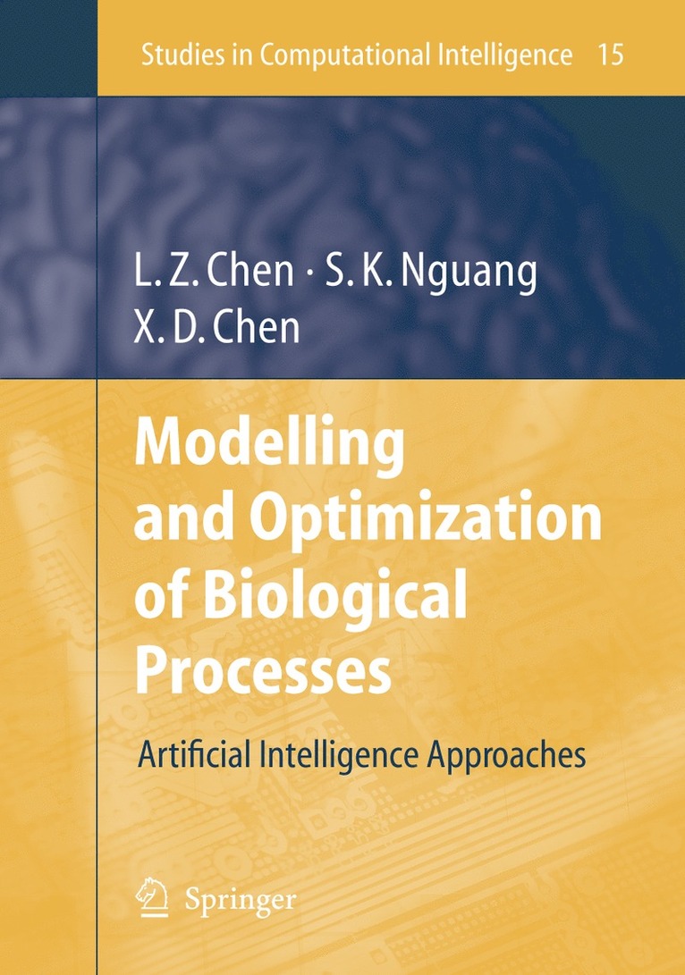 Modelling and Optimization of Biotechnological Processes 1