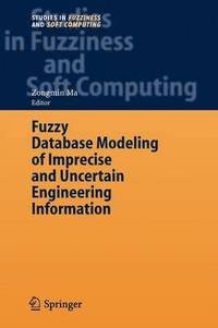bokomslag Fuzzy Database Modeling of Imprecise and Uncertain Engineering Information