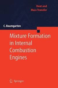 bokomslag Mixture Formation in Internal Combustion Engines