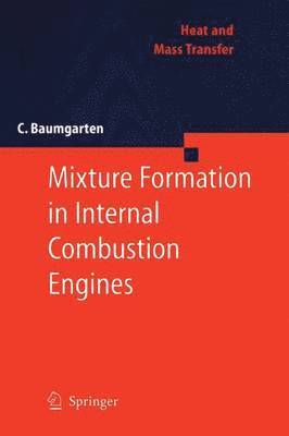 Mixture Formation in Internal Combustion Engines 1