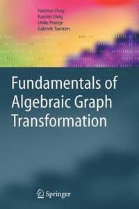 bokomslag Fundamentals of Algebraic Graph Transformation