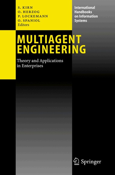 Stefan Kirn, Otthein Herzog, Peter Lockemann, Otto Spaniol - Multiagent Engineering, Häftad
