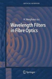 bokomslag Wavelength Filters in Fibre Optics