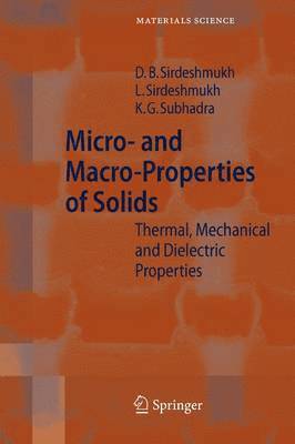 Micro- and Macro-Properties of Solids 1