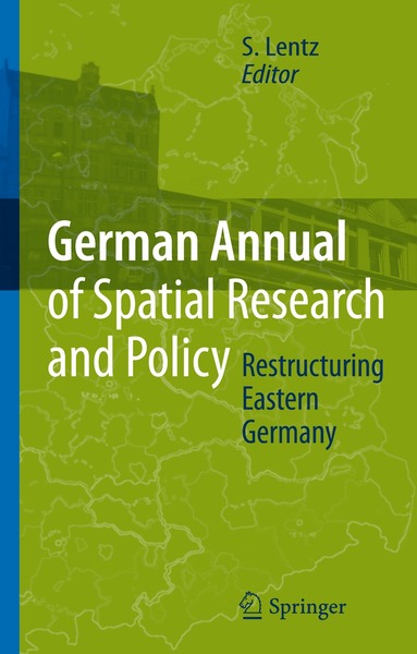S. Lentz - Restructuring Eastern Germany, Häftad