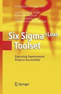bokomslag Six sigma+lean toolset - executing improvement projects successfully