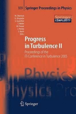 Progress in Turbulence II 1