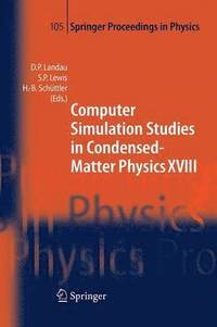 bokomslag Computer Simulation Studies in Condensed-Matter Physics XVIII