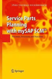 bokomslag Service Parts Planning with mySAP SCM